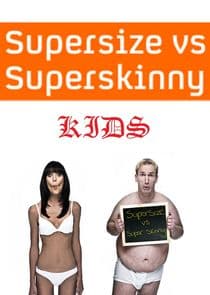 Supersize vs Superskinny Kids thumbnail