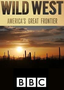 Wild West: America's Great Frontier thumbnail