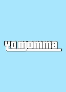 Yo Momma thumbnail