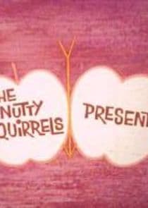 The Nutty Squirrels Present thumbnail