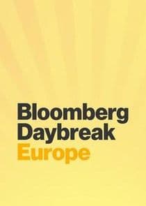 Bloomberg Daybreak: Europe thumbnail