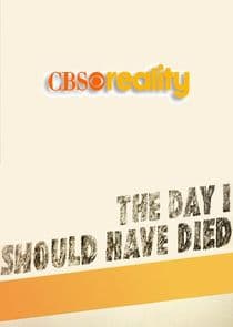 The Day I Should Have Died thumbnail