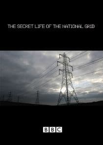 The Secret Life of the National Grid thumbnail