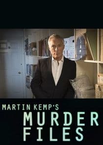 Martin Kemp's Murder Files thumbnail
