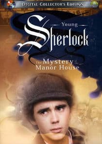Young Sherlock: The Mystery of the Manor House thumbnail