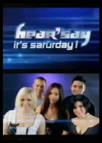 Hear'Say It's Saturday thumbnail