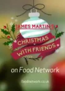James Martin's Christmas with Friends thumbnail