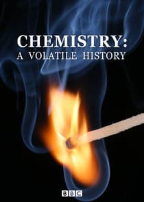 Chemistry: A Volatile History thumbnail