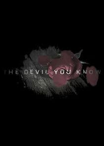The Devil You Know thumbnail