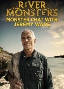 River Monsters: Monster Chat with Jeremy Wade thumbnail