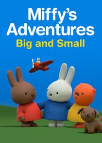 Miffy's Adventures Big and Small thumbnail