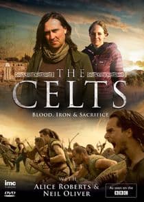 The Celts: Blood, Iron and Sacrifice with Alice Roberts and Neil Oliver thumbnail