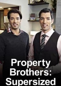 Property Brothers: Supersized thumbnail