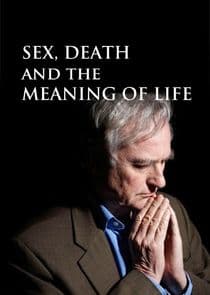 Sex, Death and the Meaning of Life thumbnail