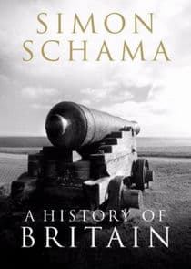 A History of Britain by Simon Schama thumbnail