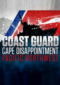 Coast Guard Cape Disappointment: Pacific Northwest thumbnail