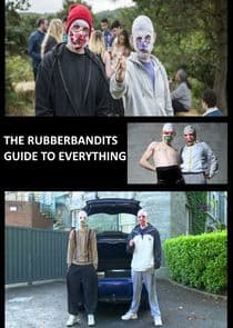 The Rubberbandits Guide to Everything thumbnail