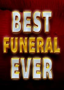Best Funeral Ever thumbnail