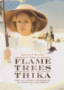 The Flame Trees of Thika thumbnail