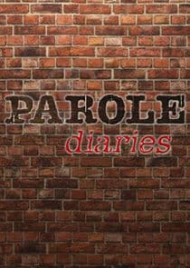 Parole Diaries thumbnail