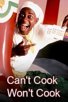 Can't Cook Won't Cook