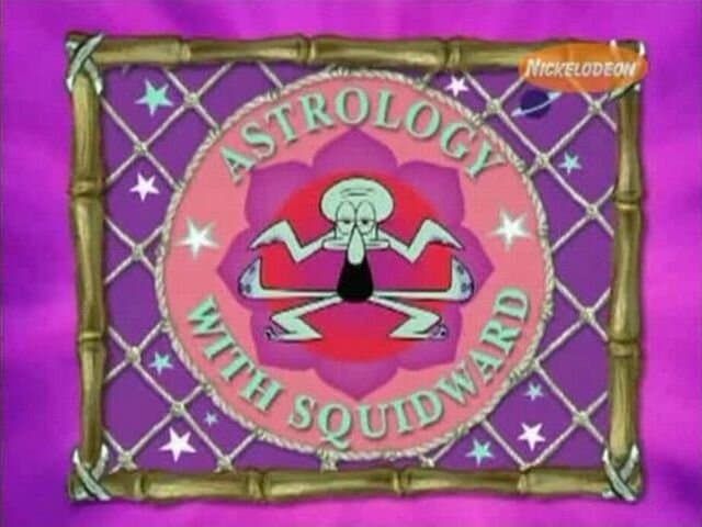 Astrology with Squidward