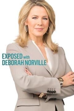 Exposed with Deborah Norville