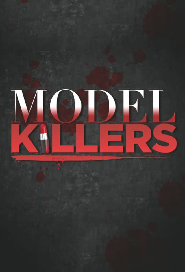 Model Killers