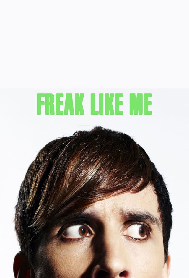 Freak Like Me