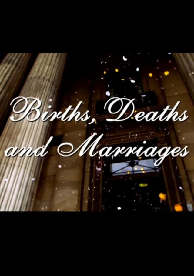 Births, Deaths and Marriages