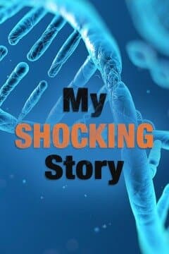 My Shocking Story