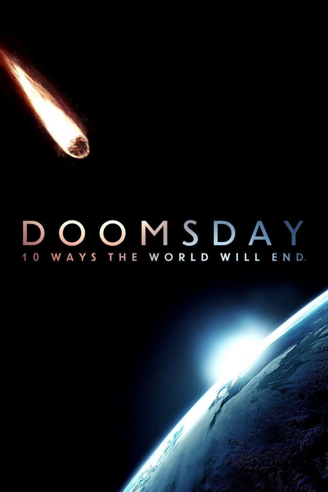 Doomsday: 10 Ways the World Will End