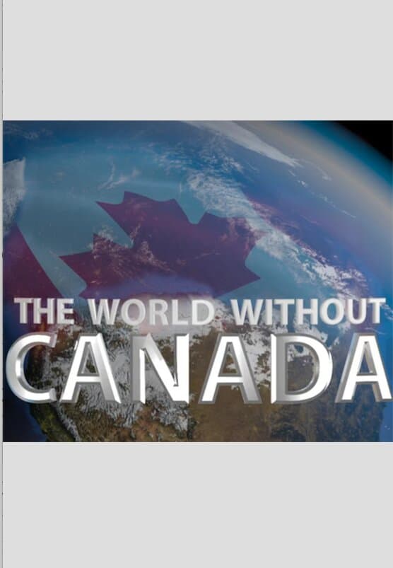The World Without Canada