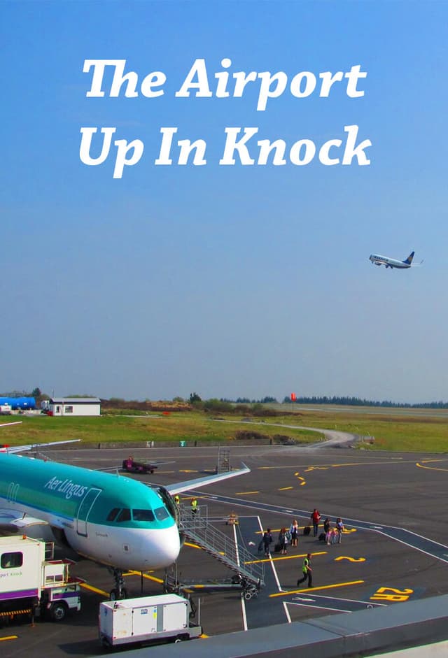 The Airport Up in Knock