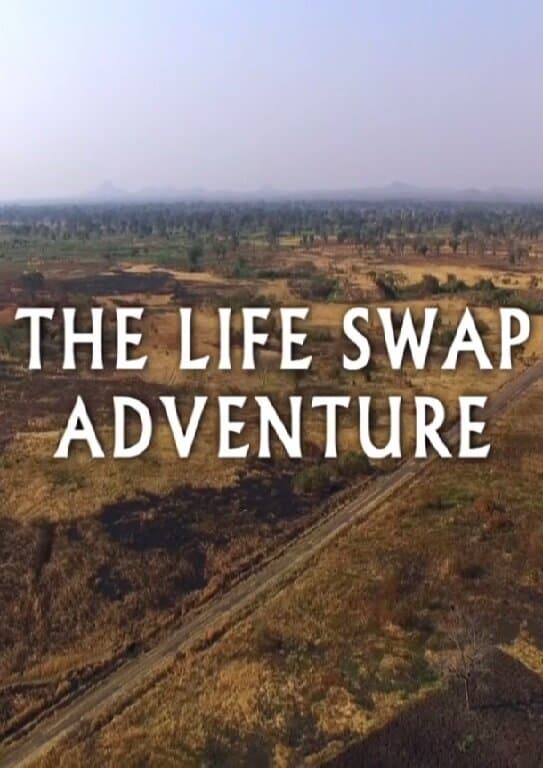 The Life Swap Adventure
