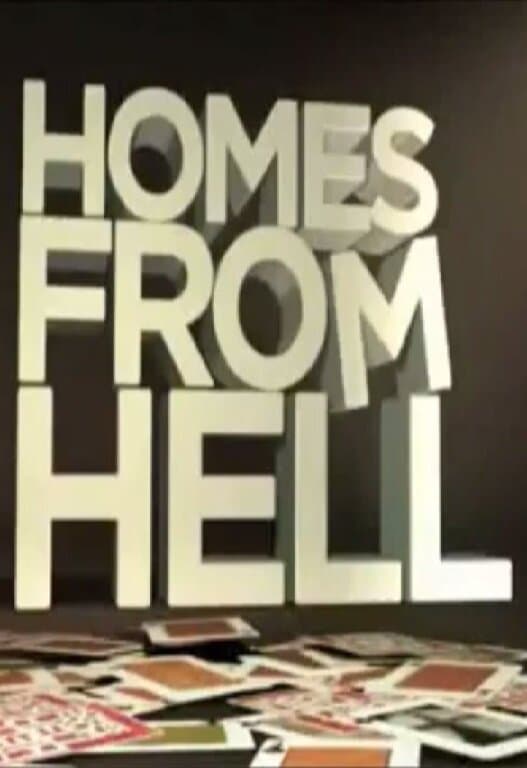 Homes from Hell