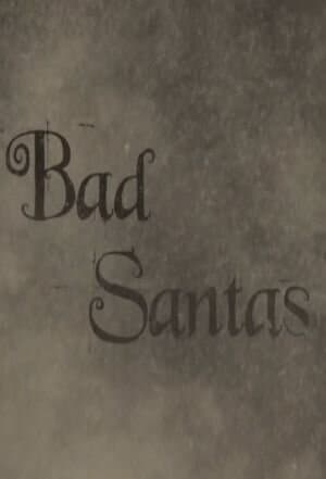 Bad Santas