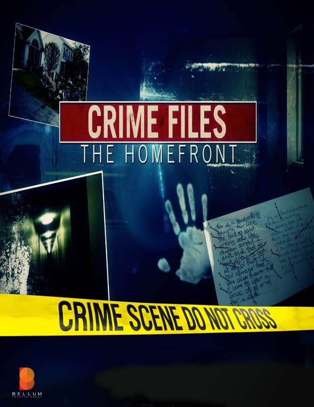 Crime Files: The Homefront