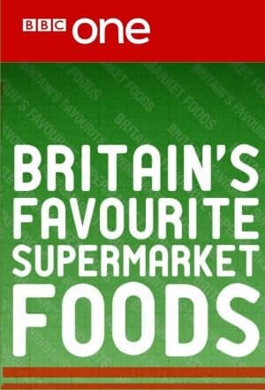 Britain's Favourite Supermarket Foods