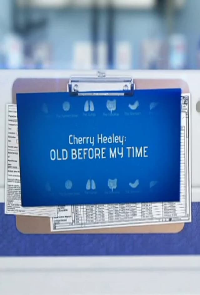 Cherry Healey: Old Before My Time