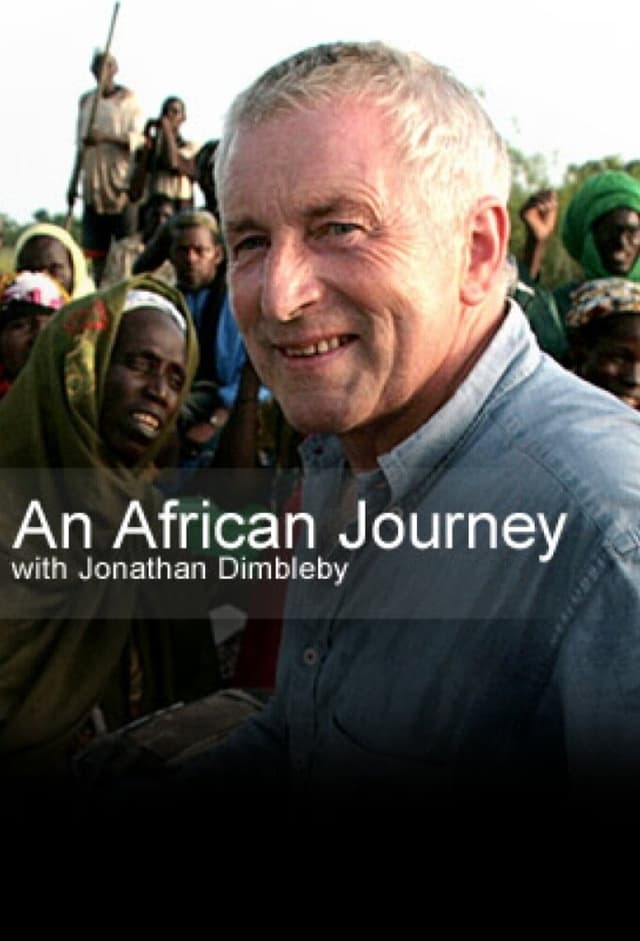 An African Journey with Jonathan Dimbleby