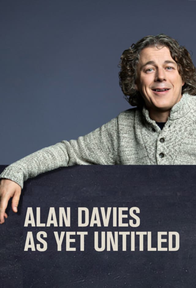 Alan Davies: As Yet Untitled