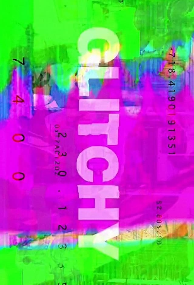 Glitchy
