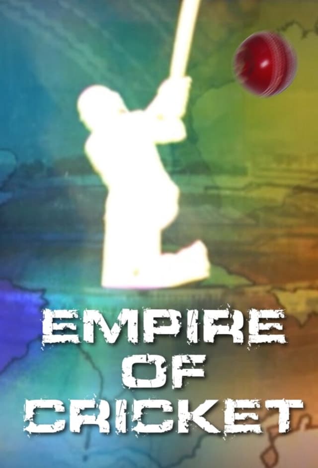 Empire of Cricket
