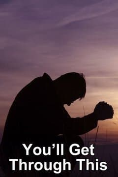 You'll Get Through This