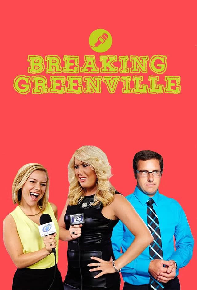 Breaking Greenville