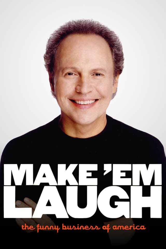 Make 'Em Laugh: The Funny Business of America