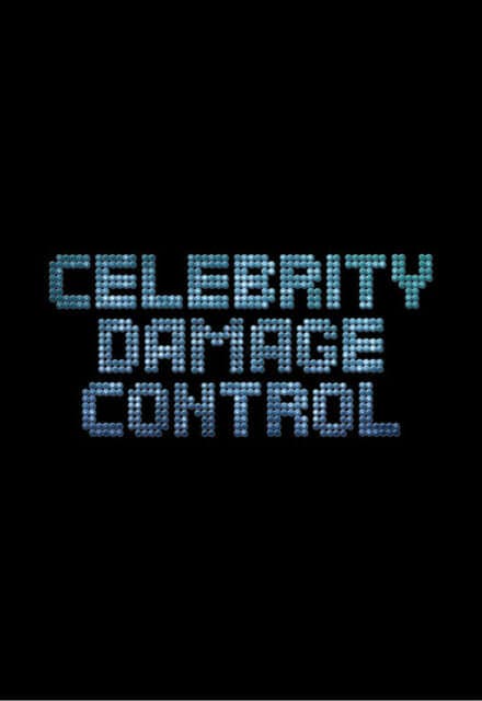 Celebrity Damage Control