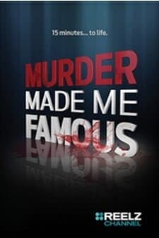 Murder Made Me Famous