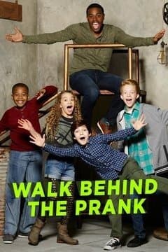 Walk Behind the Prank